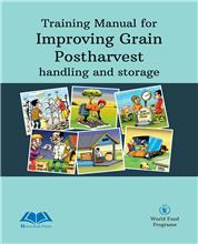 Training Manual for Improving Grain Postharvest handling and storage