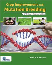 CROP IMPROVEMENT AND MUTATION BREEDING (2ND ED)