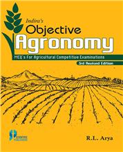 Indira's Objective Agronomy 3rd Edition: MCQ's for Agricultural Competitive Examinations