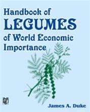 Handbook of Legumes of World Economic Importance