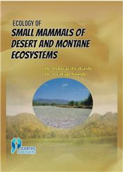 Ecology of Small Mammals of Desert and Montane Ecosystems