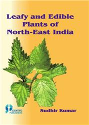 Leafy and Edible Plants of North-East India