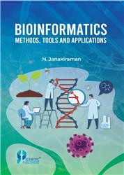 Bioinformatics Methods, Tools and Applications