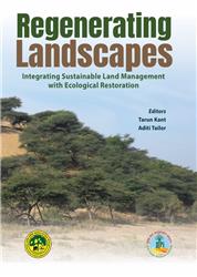 Regenerating Landscapes Integrating Sustainable Land Management With Ecological Restoration