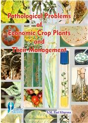 Pathological Problems of Economic Crop Plants and Their Management