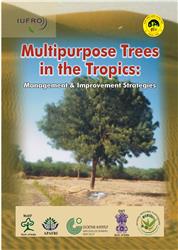 Multipurpose Trees in the Tropics: Management and Improvement Strategies