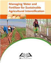 Managing Water And Fertilizer For Sustainable Agricultural Intensification