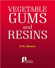 Vegetable Gums and Resins