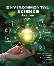 Environmental Science Lexicon (For UG/PG/Ph.D. students) (A Competitive guide for quick learning)