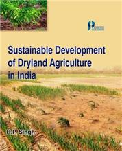 Sustainable Development of Dryland Agriculture in India