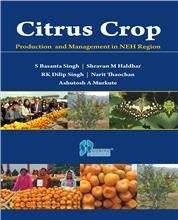 Citrus Crop Production and Management in NEH Region