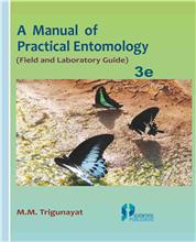 A Manual of Practical Entomology 3rd Ed