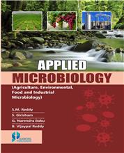 Applied Microbiology (Agriculture, Environmental, Food and Industrial Microbiology)