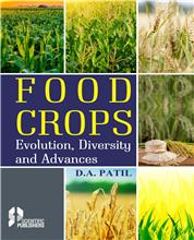 Food Crops: Evolution, Diversity and Advances