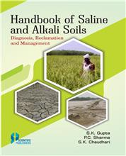 Handbook of Saline and Alkali Soils Diagnosis Reclamation and Management