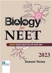 Biology for NEET (NCERT Based Objective in your grip)