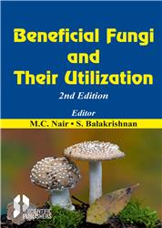 Beneficial fungi and their utilization 2nd Edition