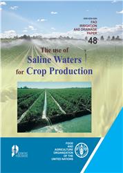 The Use of Saline Waters for Crop Production