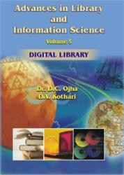 Advances in Library and Information Science (Vol. 5): Digital Library