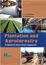 Plantation and Agroforestry: Pulpwood Value Chain Approach
