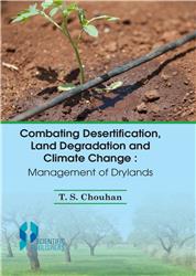 Combating Desertification Land Degradation and Climate Change: Management of Drylands