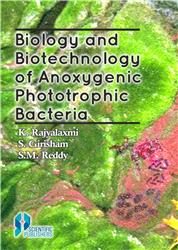 Biology and Biotechnology of Anoxygenic Phototrophic Bacteria
