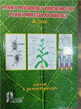 Plant Physiology Biochemistry and Plant Molecular Biology in 2000