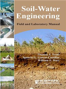 Soil-Water Engineering Field and Laboratory Manual