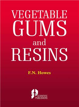 Vegetable Gums and Resins