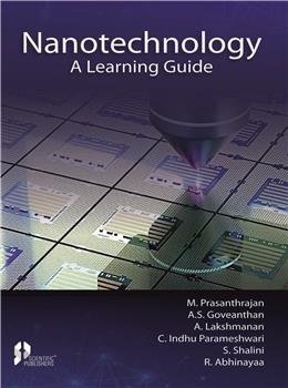 Nanotechnology A Learning Guide