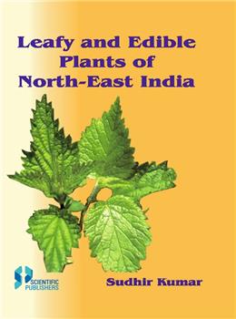 Leafy and Edible Plants of North-East India