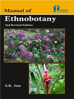 Manual of Ethnobotany 2nd Revised Edition