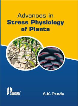 Advances in Stress Physiology of Plants