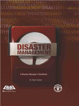 DISASTER MANAGEMENT: A DISASTER MANAGER