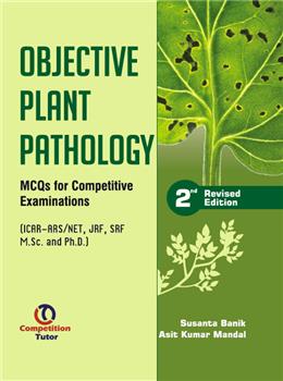 Objective Plant Pathology 2nd Ed.