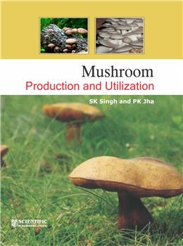 Mushroom Production and Utilization