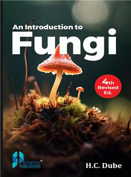 An Introduction to Fungi, 4th Edition