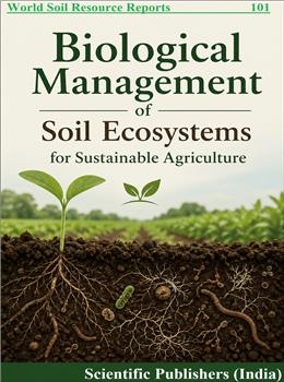 Biological Management of Soil Ecosystems for Sustainable Agriculture