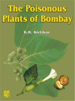 The Poisonous Plants of Bombay