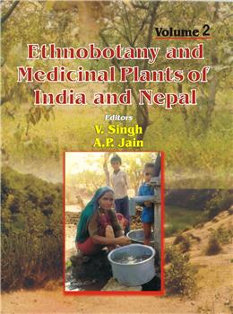 Ethnobotany and Medicinal Plants of India and Nepal (Vol. 2)