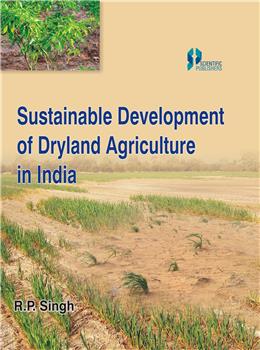 Sustainable Development of Dryland Agriculture in India