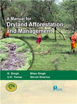 A Manual for Dryland Afforestation and Management