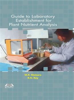 Guide to Laboratory Establishment for Plant Nutrient Analysis