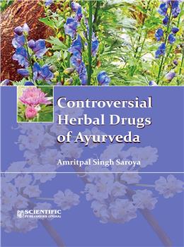 Controversial Herbal Drugs of Ayurveda