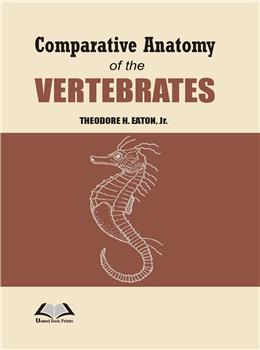 Comparative Anatomy of the Vertebrates