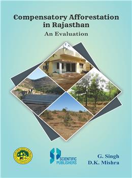 Compensatory Afforestation in Rajasthan: An Evaluation