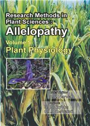 Research Methods in Plant Sciences: Allelopathy Vol.5 (Plant Physiology)