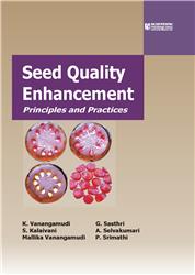 Seed Quality Enhancement : Principles and Practices