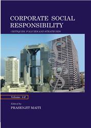 Corporate Social Responsibility: Critiques, Policies and Strategies (Vol. 1-2)