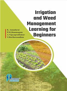 Irrigation and Weed Management Learning for Beginners